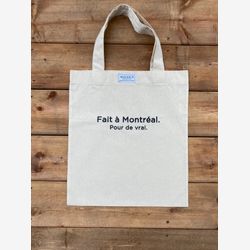 Tote fait à Montréal pour de vrai.